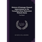 History of Drainage Channel Improvement in the Vermilion River Watershed, Wabash Basin: Final Report - Paperback