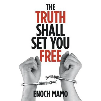 The Truth Shall Set You Free - Paperback