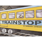 Trainstop - Hardcover