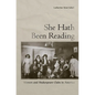 She Hath Been Reading: Women and Shakespeare Clubs in America - Hardcover