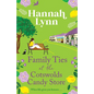 Family Ties at the Cotswolds Candy Store - Paperback