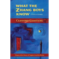 What the Zhang Boys Know - Paperback