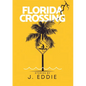 Florida Crossing - Paperback