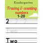 kindergarten tracing & counting numbers: 1-20 - Paperback