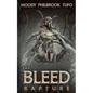 The Bleed: Rapture - Paperback