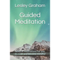 Guided Meditation: Several Meditations for You to Relax and Become Mindful - Paperback