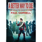 A Better Way to Die - Paperback