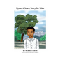 Ryan: A Scary Story for Kids - Hardcover