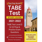 TABE Test Study Guide 2021-2022: TABE Test Level D 11/12 Study Guide and Practice Exam Questions [Book Includes Detailed Answer Explanations] - Paperback
