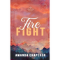 Fire Fight: Alternate Edition - Paperback
