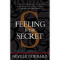 Feeling is the Secret - Paperback