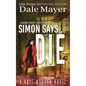 Simon Says... Die - Hardcover