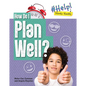 How Do I Plan Well? - Paperback