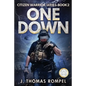 One Down: Citizen Warrior Series-Book 2 - Paperback