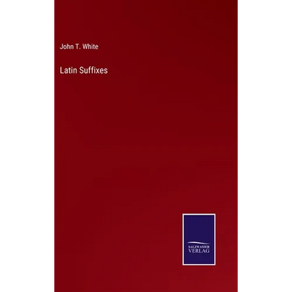 Latin Suffixes - Hardcover
