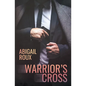 Warrior's Cross - Paperback