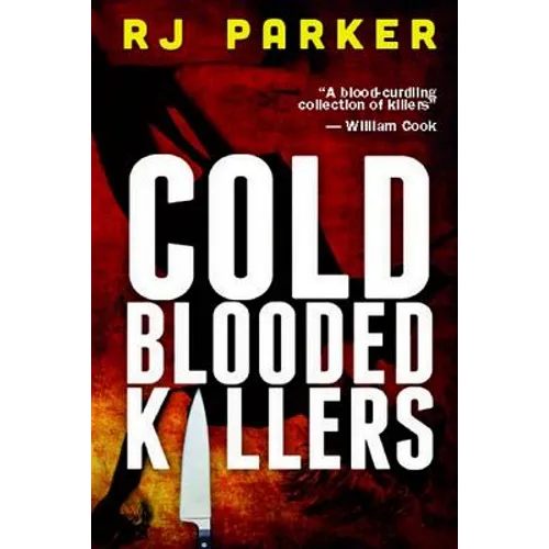 Cold Blooded Killers - Paperback