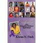 Confessions of a Domestic Violence Survivor: An Anthology of Personal Experiences - Paperback