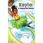 Kayla: A Modern Day Princess: Tough as Tulle - Hardcover