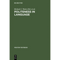 Politeness in Language - Hardcover
