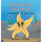 Stella the Starfish - Hardcover