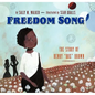 Freedom Song: The Story of Henry Box Brown - Hardcover