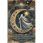 The Complete Guide to Chaldean Numerology: Unveiling Sacred and Ancient Divination - Paperback