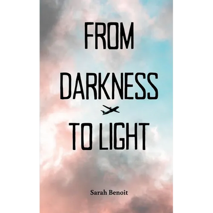 From Darkness to Light - Paperback