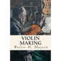 Violin Making - Paperback