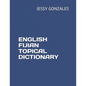 English Fijian Topical Dictionary - Paperback