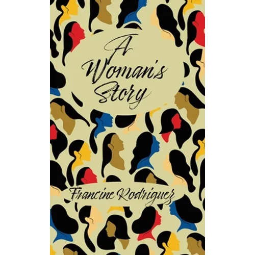 A Woman's Story - Hardcover