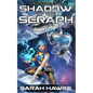 Shadow of the Seraph - Paperback