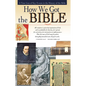 How We Got the Bible - Paperback