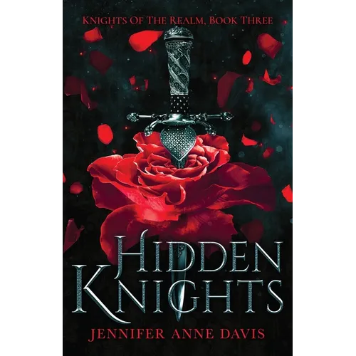 Hidden Knights: Knights of the Realm, Book 3 - Paperback