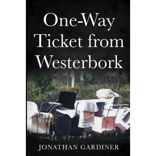 One-Way Ticket from Westerbork - Paperback