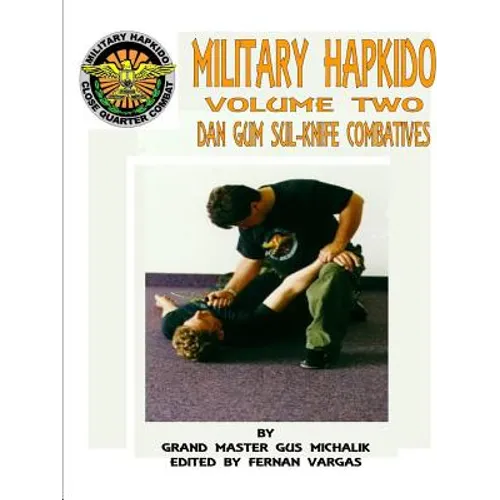 Military Hapkido Dan Gum Sul Knife Combatives - Paperback
