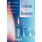 A Language of Reverence - Paperback