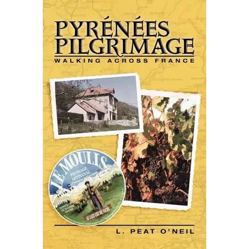 Pyrenees Pilgrimage: Walking Across France - Paperback