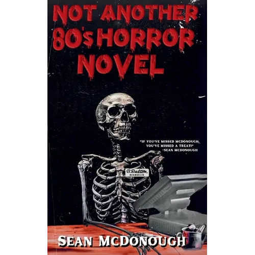 Not Another 80s Horror Novel - Paperback