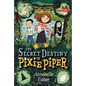 The Secret Destiny of Pixie Piper - Paperback
