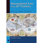 International Law in the 21st Century: Rules for Global Governance - Paperback