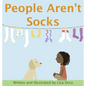 People Aren't Socks - Hardcover