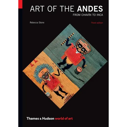 Art of the Andes: From Chavín to Inca - Paperback