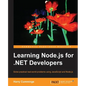 Learning Node.js for .NET Developers - Paperback