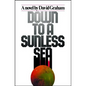 Down to a Sunless Sea - Paperback