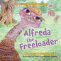 Alfreda The Freeloader - Paperback