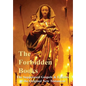 The Forbidden Books - The Suppressed Gospels & Epistles of the Original New Testament - Hardback - Hardcover