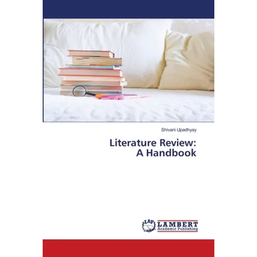 Literature Review: A Handbook - Paperback