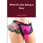 What It's Like Being a Sissy - Paperback