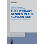 The Literary Genres in the Flavian Age: Canons, Transformations, Reception - Paperback
